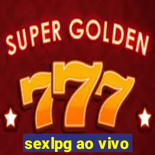 sexlpg ao vivo